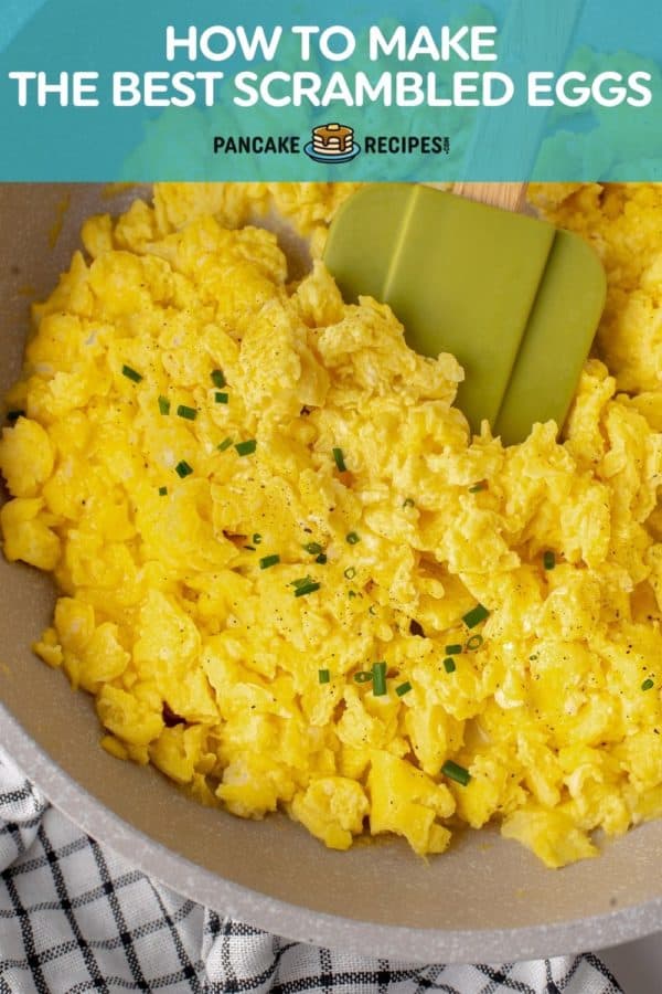 Scrambled eggs in a pan, text overlay reads "how to make the best scrambled eggs."