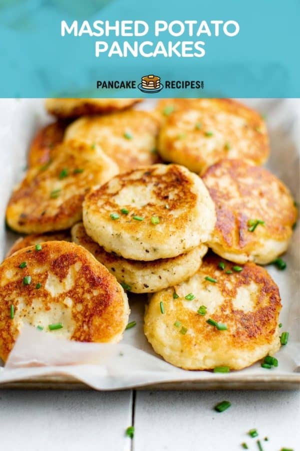 Pile of golden brown pancakes, text overlay reads "mashed potato pancakes."