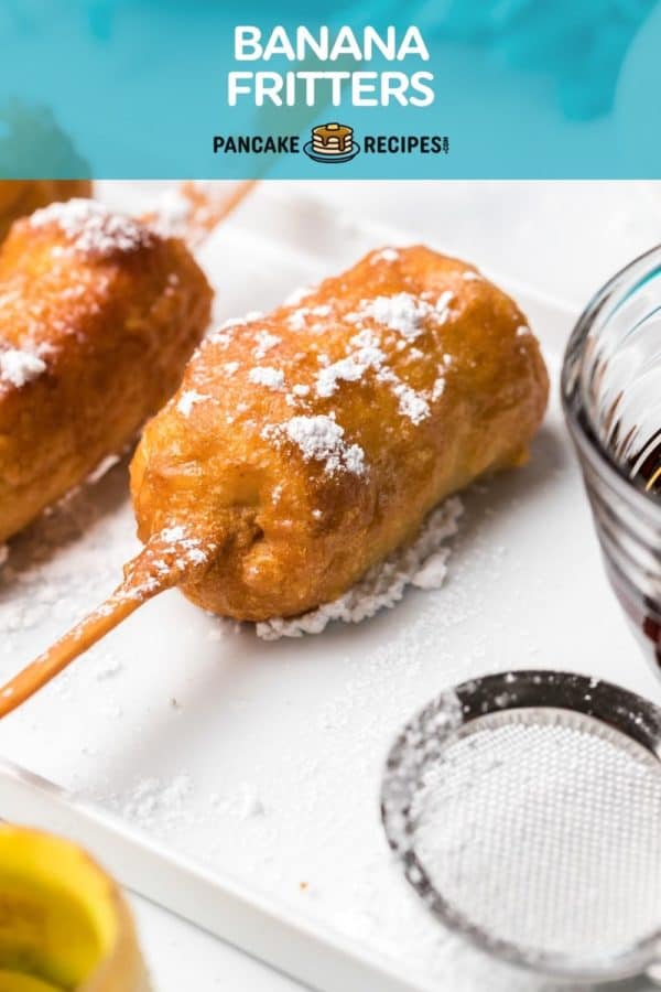 Banana fritter on a stick, text overlay reads "banana fritters."