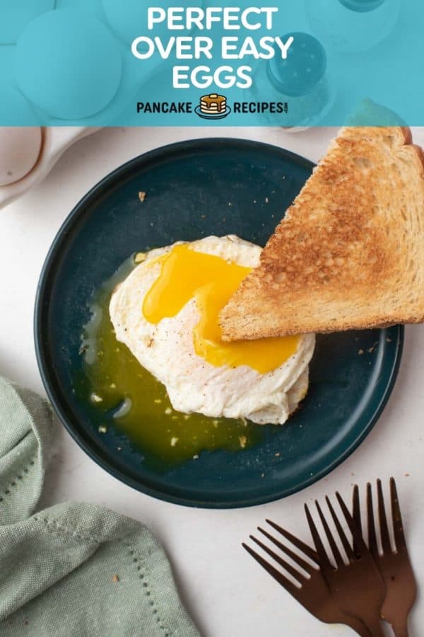 Egg with toast, text overlay reads "perfect over easy eggs."