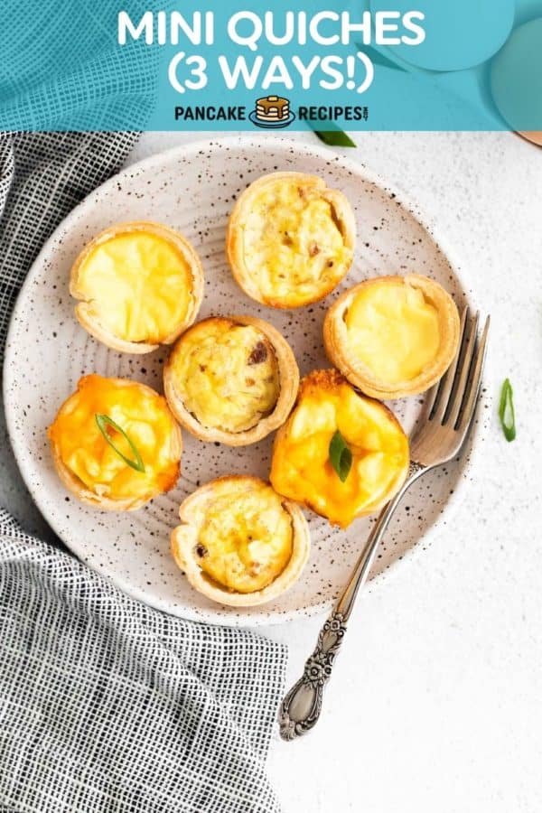 Small quiches on a plate, text overlay reads "mini quiches (3 ways)."