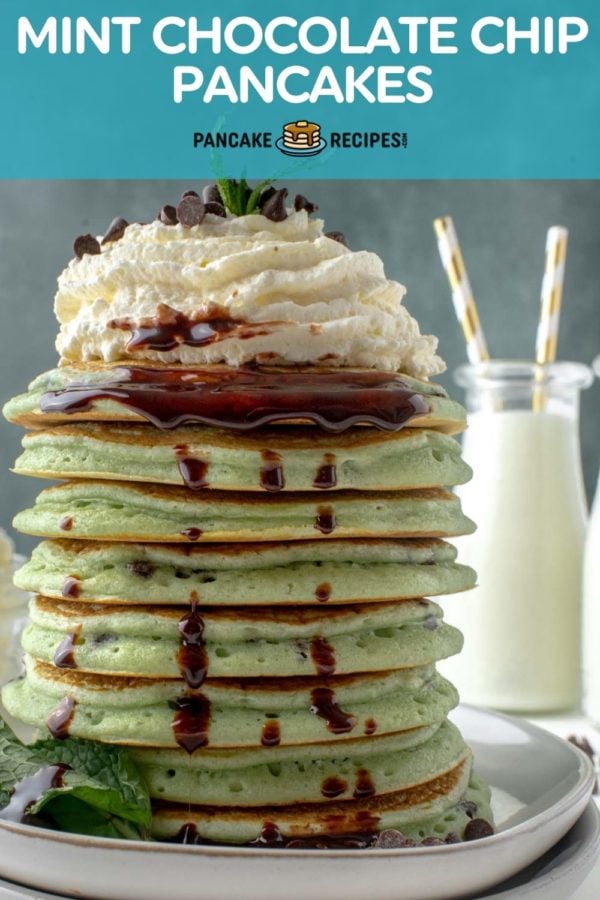 Stack of pancake, text overlay reads "mint chocolate chip pancakes."