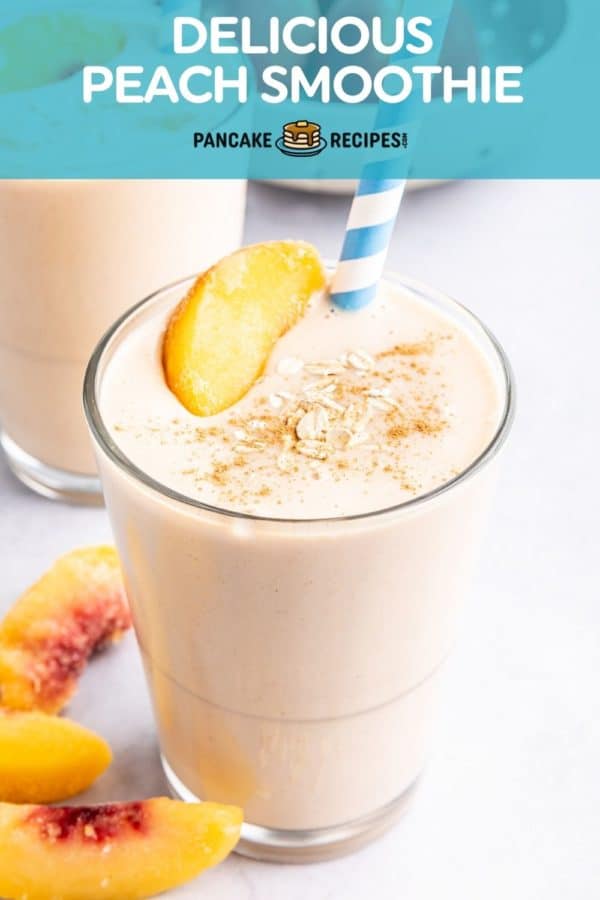 Smoothie, text overlay reads "delicious peach smoothie."