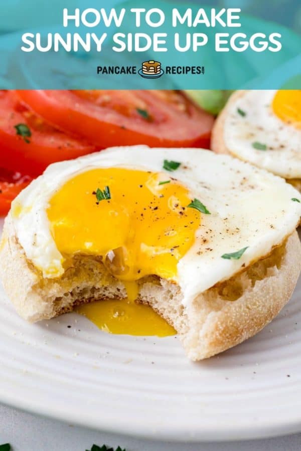 Egg on an english muffin, text overlay reads "how to make sunny side up eggs."