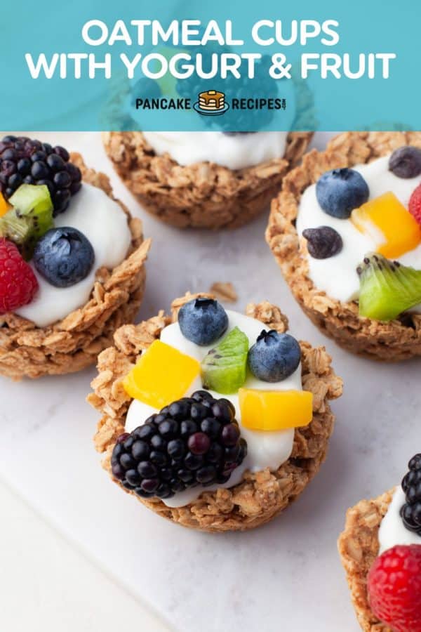 Oat cups, text reads "oatmeal cups with yogurt and fruit."