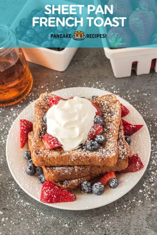 French toast, text reads "sheet pan french toast."